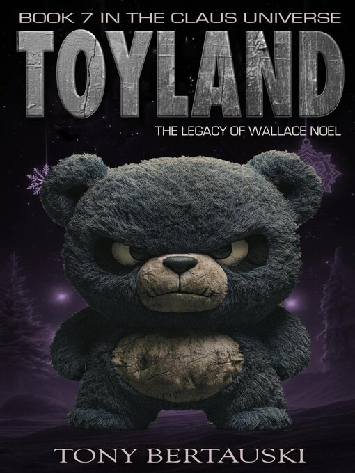Title details for Toyland by Tony Bertauski - Available